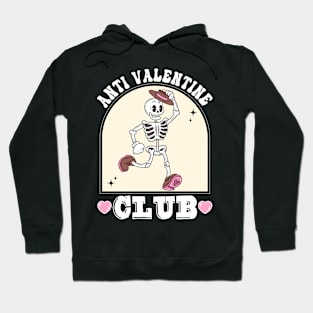 Funny Valentine's Day Skeleton Groovy Anti Valentine Club Hoodie